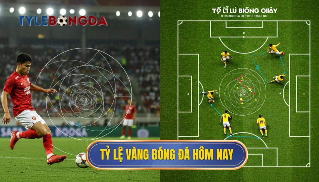Tỷ lệ vàng bóng đá hôm nay
