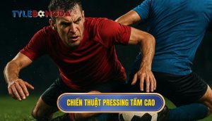 Chiến thuật pressing tầm cao