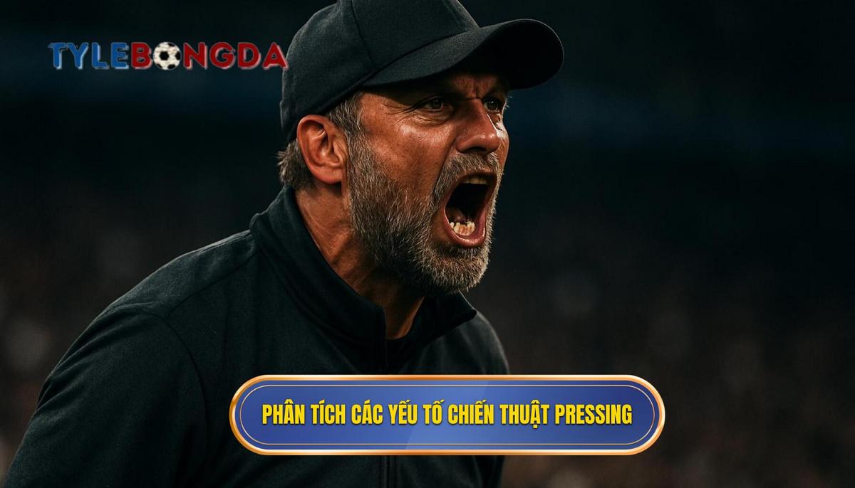 Phân Tích Chuyên Sâu Các Yếu Tố Triển Khai Chiến thuật Pressing Tầm Cao