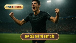 thumb - Top cầu thủ trẻ xuất sắc