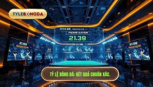TỶ LỆ BÓNG ĐÁ_ Kết quả chuẩn xác.